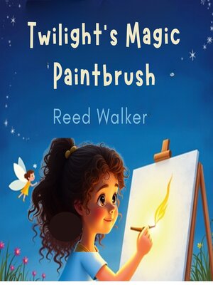 cover image of Twilight's Magic Paintbrush